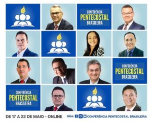 Conferência Pentecostal Brasileira – 17 a 22 de Maio