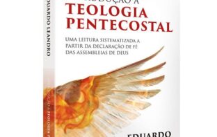O Pentecostalismo Clássico e a Ortodoxia Cristã