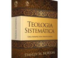 O Pentecostalismo Clássico Possui uma Teologia Própria? (Parte 1)